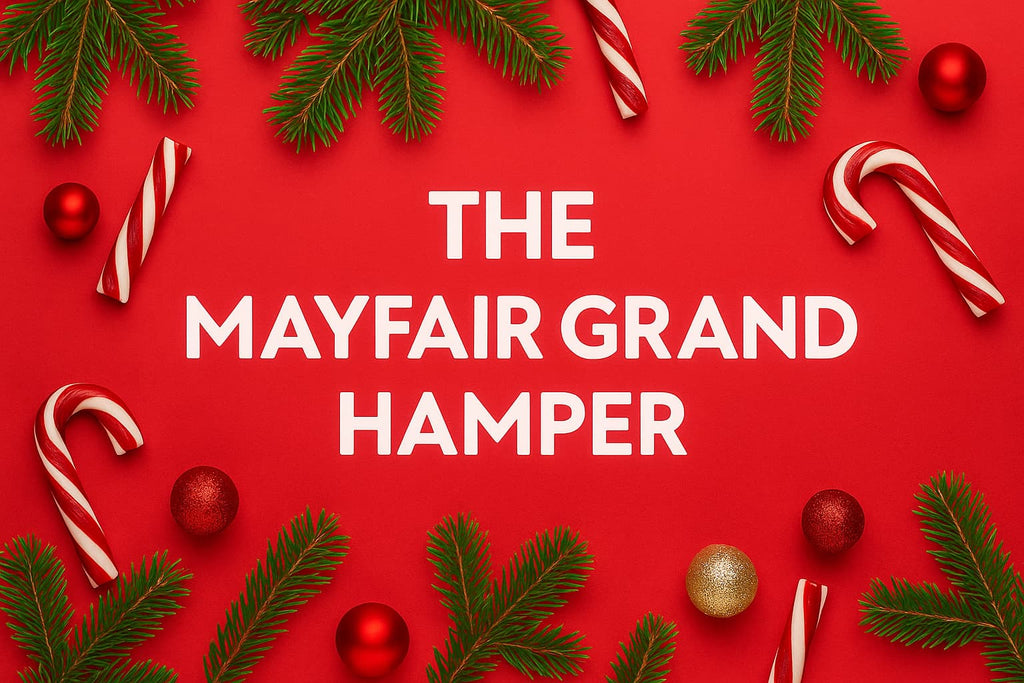🎄 The Mayfair Grand Gift Hamper