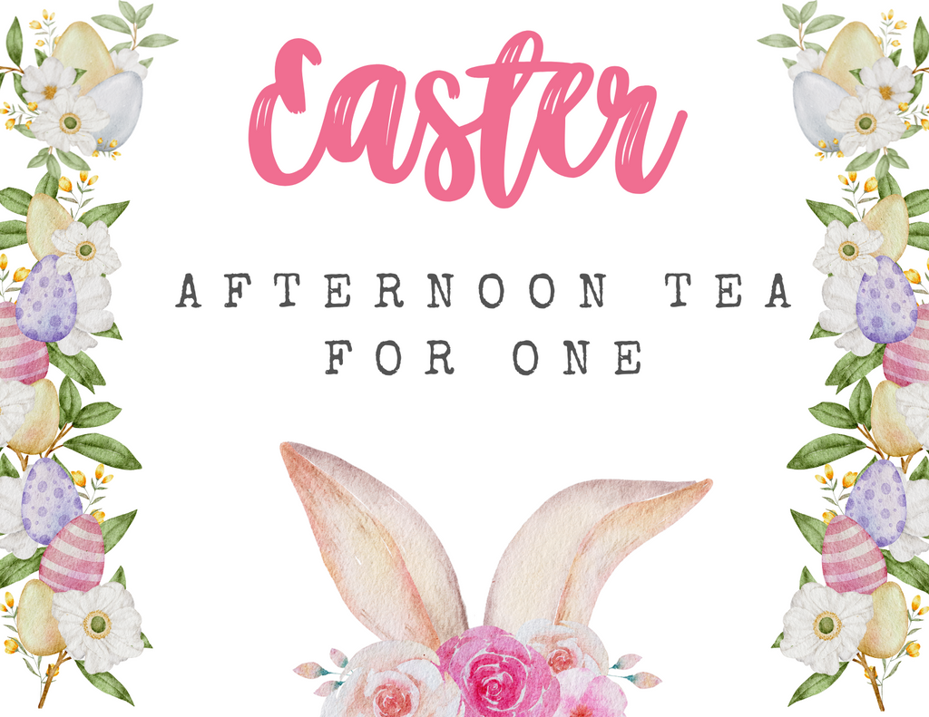 Easter Afternoon Tea For One with tea sandwiches (March 30th & March 31st)